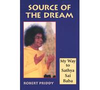 Robert Priddy Source of the Dream (Tascabile)