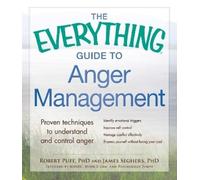 Robert Puff James Seghers The Everything Guide to Anger Management (Tascabile)