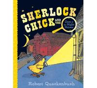 Robert Quackenb Sherlock Chick and the Case of the Night Noi (Copertina rigida)