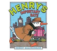 Robert Quackenbush Henry's Important Date (Copertina rigida) Henry Duck