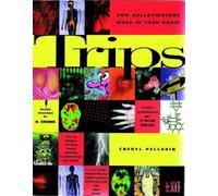 Robert R Crumb Cheryl Pellerin Ellen R Crumb Trips (Tascabile)