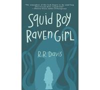 Robert R. Davis Squid Boy Raven Girl (Tascabile)