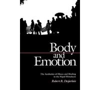 Robert R. Desjarlais Body and Emotion (Tascabile) Contemporary Ethnography