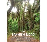 Robert R Hurst The Spanish Road (Tascabile)