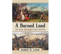 Robert R. Laven A Burned Land (Tascabile)