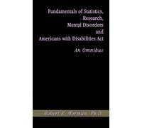 Robert R. Morma Fundamentals of Statistics, Research, Mental Disorde (Tascabile)