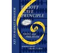 Robert R. Prechter A. J. Frost Elliott Wave Principle (Tascabile)