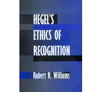 Robert R. Williams Hegel's Ethics of Recognition (Tascabile)