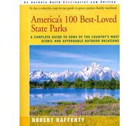 Robert Rafferty America's 100 Best-Loved State Parks (Tascabile)