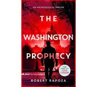 Robert Rapoza The Washington Prophecy (Tascabile) Nick Randall Series
