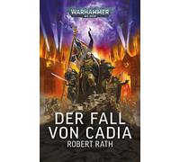 Robert Rath Bent Jensen Warhammer 40.000 - Der Fall von Cadia (Tascabile)