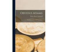 Robert Rawls Updegraff Obvious Adams (Copertina rigida)