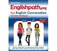 Robert Reed Englishpath.org Fun English Conversation Activities Work (Tascabile)