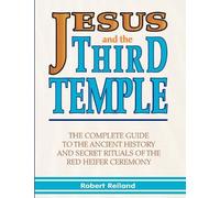 Robert, Reiland Jesus and the Third Temple (Tascabile)