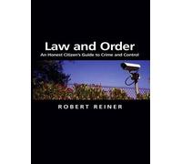 Robert Reiner Law and Order (Copertina rigida) Themes for the 21st Century