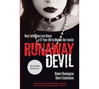 Robert Remington Runaway Devil (Tascabile)