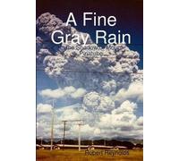 Robert Reynolds A Fine Gray Rain (Tascabile)