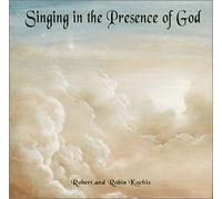 Robert & Robin Kochis - Singing in the Presence of God (US Import) [DE Import] [Import anglais]