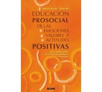 Robert Roche Ne Educacion Prosocial de las Emociones, Valores y Acti (Tascabile)