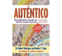 Robert Rodriguez Andrés T. Tapia Auténtico, Second Edition (Tascabile)