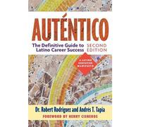 Robert Rodriguez Andrés T. Tapia Auténtico, Second Edition (Tascabile)