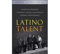 Robert Rodriguez Latino Talent (Copertina rigida)