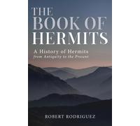 Robert Rodriguez The Book of Hermits (Tascabile)