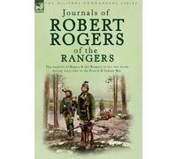 Robert Rogers Journals of Robert Rogers of the Rangers (Copertina rigida)