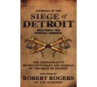 Robert Rogers Journals of the Siege of Detroit (Tascabile)