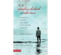 Robert Rogers Stan Finger Los En la profundidad del abismo (Tascabile)