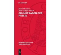 Robert Rompe Hans-Jürgen Treder Grundfragen Der Physik (Copertina rigida)