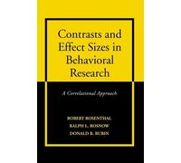 Robert Rosenthal Ralph L. Ros Contrasts and Effect Sizes in (Copertina rigida)