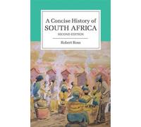 Robert Ross A Concise History of South Africa (Tascabile)