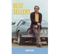 Best Sellers: Peter Sellers - A Life in Comedy by Robert Ross