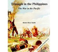Robert Ross Smith Triumph in the Philippines (Tascabile)