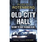 Robert Rotenberg Old City Hall (Tascabile)