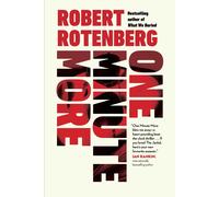 Robert Rotenberg One Minute More (Tascabile)