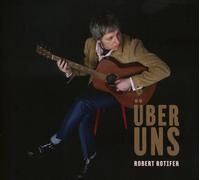 Robert Rotifer Über Uns (CD)