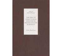 Robert Rouse The Idea of Anglo-Saxon England in Middle Englis (Copertina rigida)