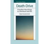 Robert Rowland Smith Death-Drive (Tascabile) (PRESALE 31/07/2026)