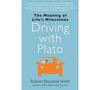 Robert Rowland Smith Driving with Plato (Tascabile)