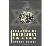 Robert Rozett Approaching the Holocaust (Tascabile)