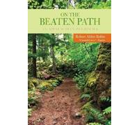 Robert Rubin On the Beaten Path (Tascabile)