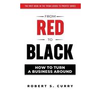 Robert S Curry From Red to Black (Tascabile)