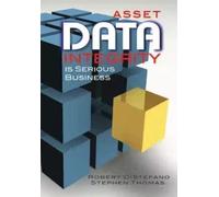 Robert S. DiStefano Stephen Asset Data Integrity Is Serious B (Copertina rigida)