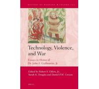 Robert S. Ehlers, Jr. Technology, Violence, and War (Copertina rigida)