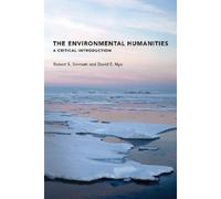 Robert S. Emmett David E. Nye The Environmental Humanities (Tascabile) MIT Press