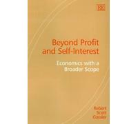 Robert S. Gassler Beyond Profit and Self-Interest (Copertina rigida)