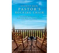 Robert S Hallett Stories from the Pastor's Rocking Chair (Tascabile)