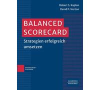 Robert S. Kaplan David P Balanced Scorecard: Strategien erfolgreich (Tascabile)